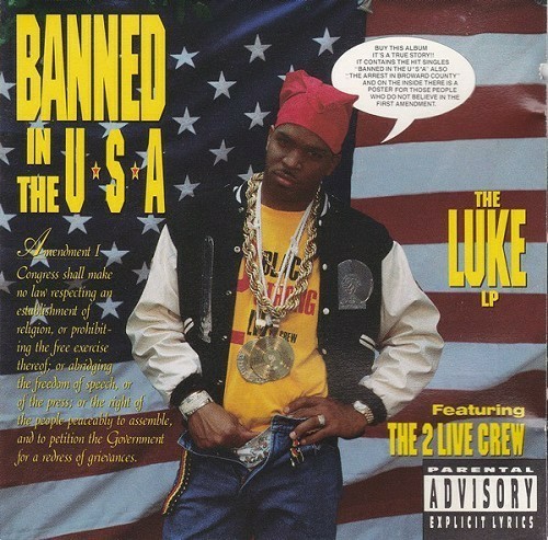 Luke - Banned In The U.S.A. The Luke LP cover