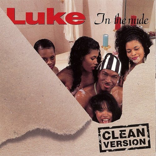 Luke - In The Nude (Clean Version) cover