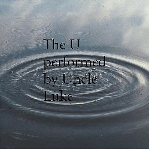 Uncle Luke - The U cover