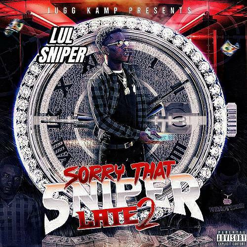 Lul Sniper - Sorry That Sniper Late 2 cover