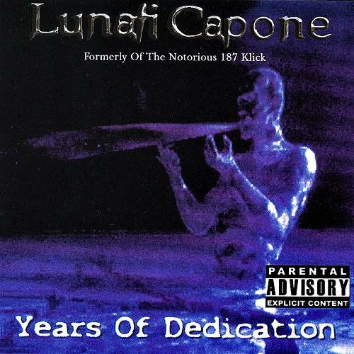 Lunati Capone - Years Of Dedication cover