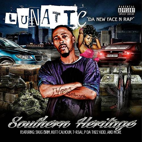 Lunatic Da New Face N Rap - Southern Heritage cover