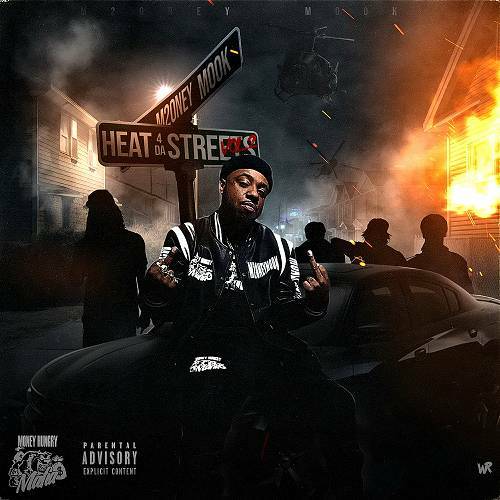 M20ney Mook - Heat 4 Da Streets Vol. 2 cover