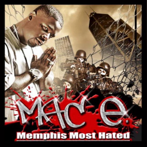 Mac E - Memphis Most Hated cover
