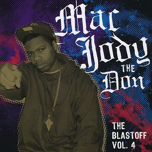 Mac Jody The Don - The Blastoff, Vol. 4 cover