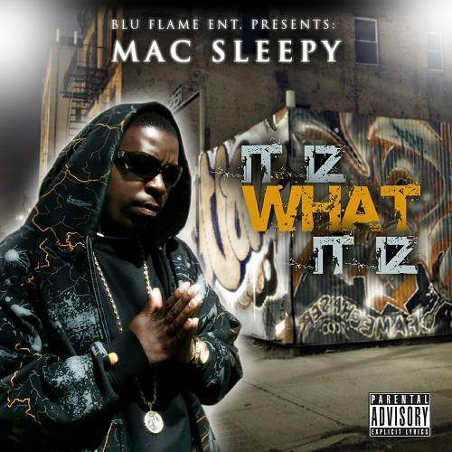 Mac Sleepy - It Iz What It Iz cover