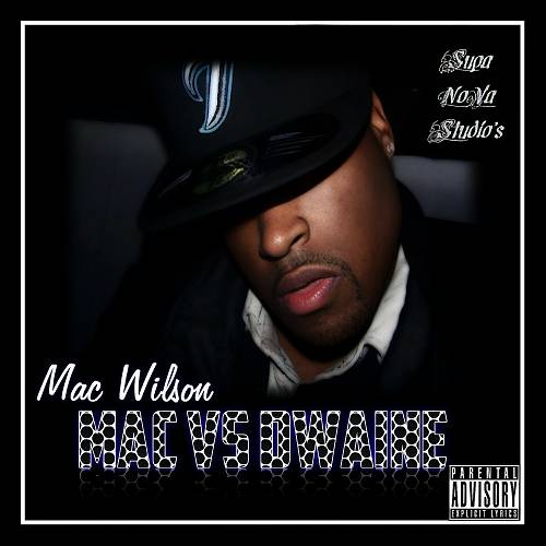 Mac Wilson - Mac vs Dwaine cover