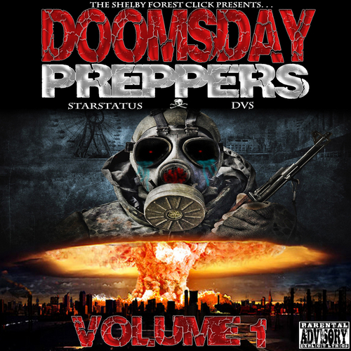 DVS & StarStatus - Doomsday Preppers cover