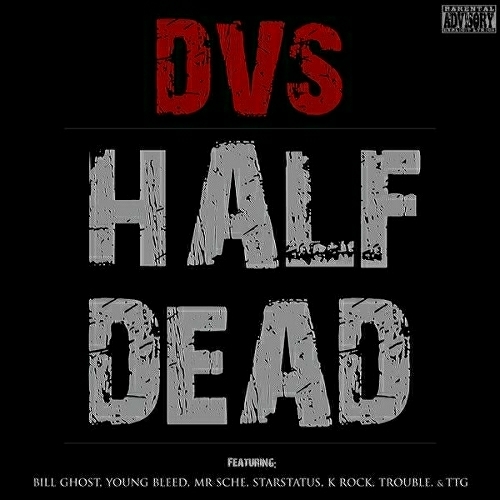 DVS - Half Dead cover