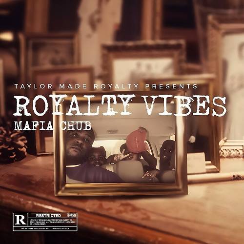 Mafia Chub - Royalty Vibes cover