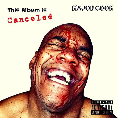 Major Cook - This Album Is Canceled cover