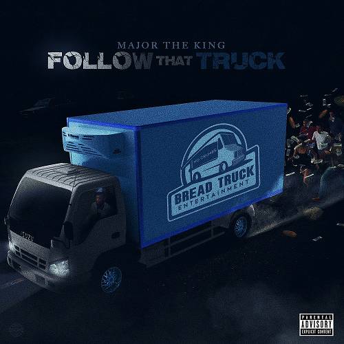 Major The King - Follow That Truck Deluxe cover