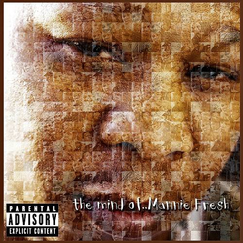 Mannie Fresh - The Mind Of Mannie Fresh cover
