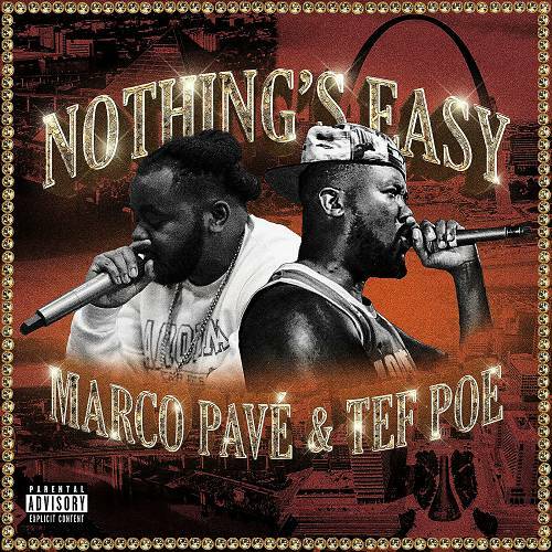 Marco Pave & Tef Poe - Nothing`s Easy cover