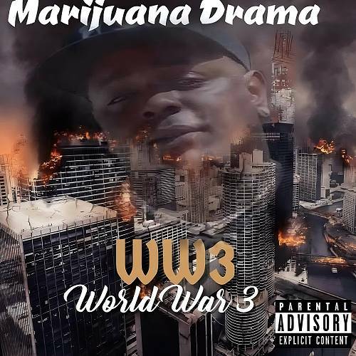 Marijuana Drama - World War 3 cover