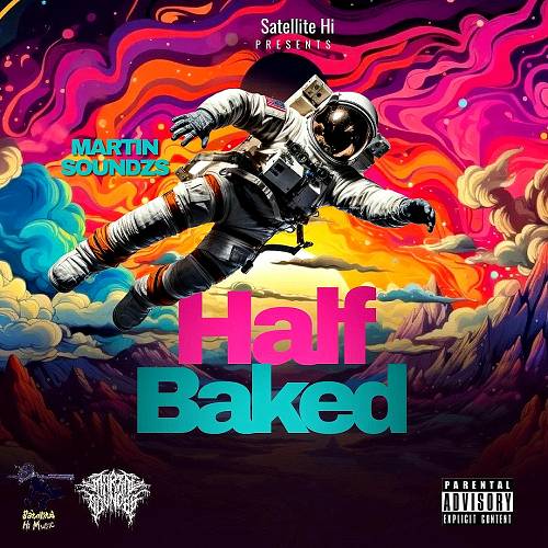 Martin Soundzs - Half Baked cover