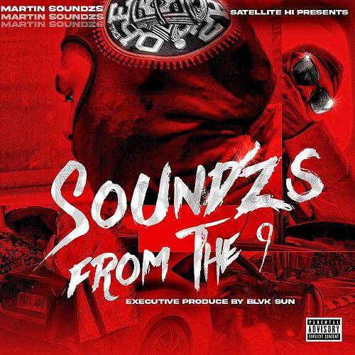 Martin Soundzs - Soundzs From The 9 cover