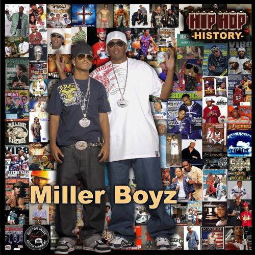 Miller Boyz - Hip Hop History cover
