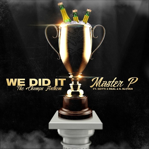 Master P - We Did It cover