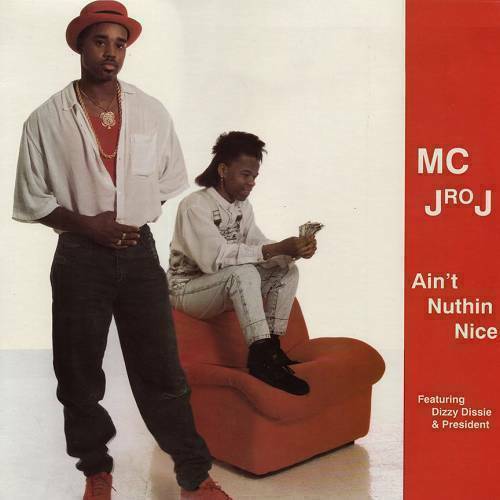 MC J Ro J - Ain`t Nuthin Nice cover