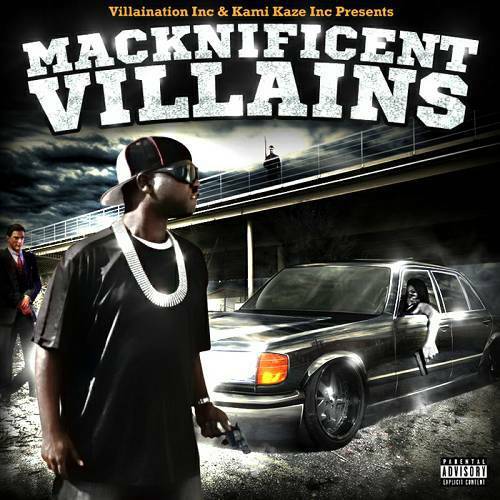 Villain & M.C. Mack - Macknificent Villains cover