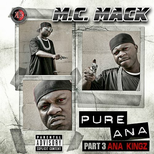 M.C. Mack - Pure Ana, Part 3. Ana Kingz cover