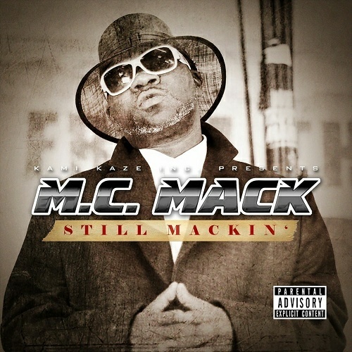 M.C. Mack - Still Mackin` cover