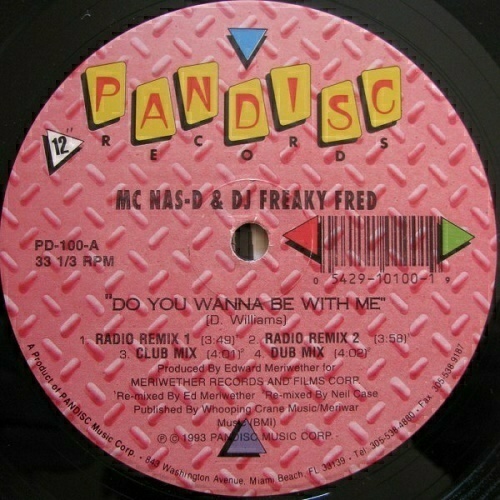 MC Nas-D & DJ Freaky Fred - Do You Wanna Be With Me (12'' Vinyl, 33 1-3 RPM) cover