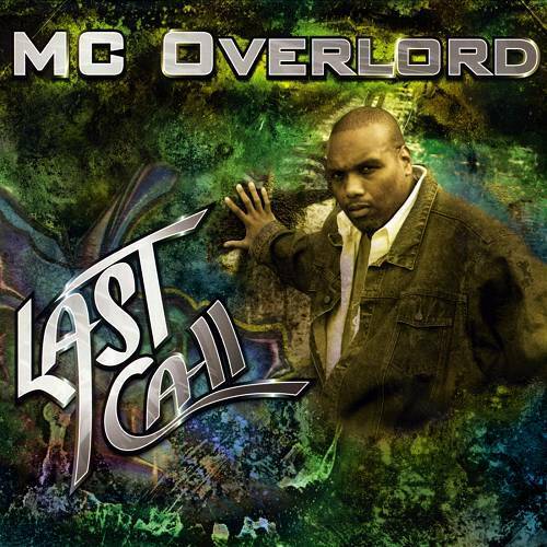 MC Overlord - Last Call cover