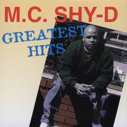 MC Shy-D - Greatest Hits cover
