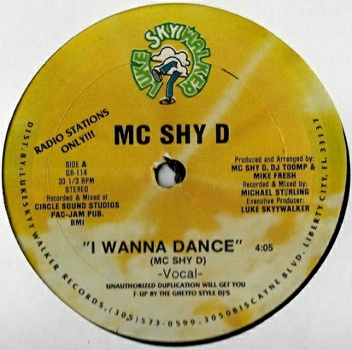 MC Shy-D - I Wanna Dance (12'' Vinyl, 33 1-3 RPM) cover