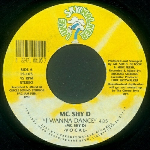 MC Shy-D - I Wanna Dance (7'' Vinyl, 45 RPM) cover