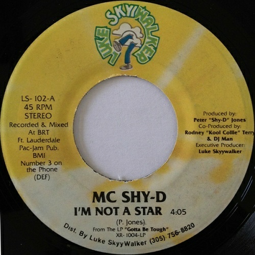 MC Shy-D - I`m Not A Star (7'' Vinyl, 45 RPM) cover