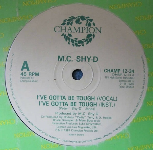 MC Shy-D - I`ve Gotta Be Tough (12'' Vinyl, 45 RPM) cover