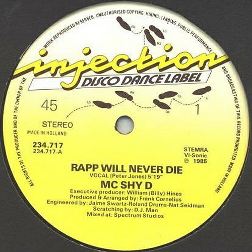 MC Shy-D - Rapp Will Never Die (12'' Vinyl, 45 RPM, Maxi-Single) cover