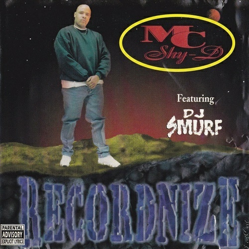 MC Shy-D - Recordnize cover