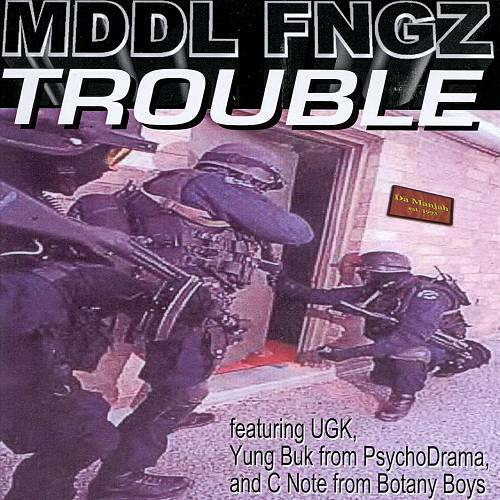 Mddl Fngz - Trouble cover