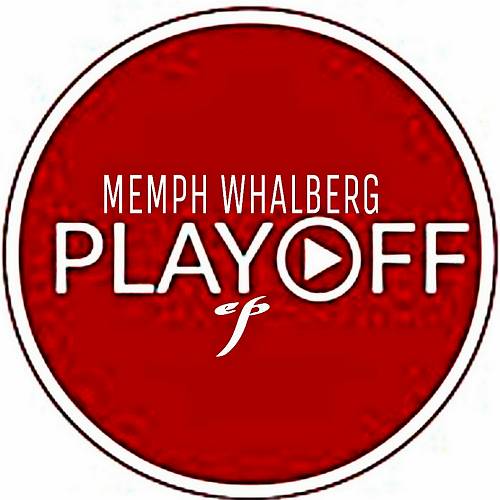 Memph Whalberg - Playoff cover