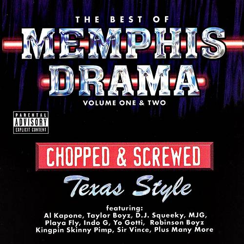 The Best Of Memphis Drama Vol. 1 & 2 (chopped & screwed) cover
