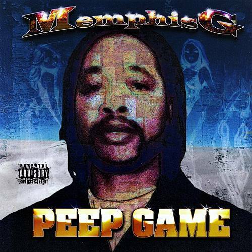 Memphis G - Peep Game cover