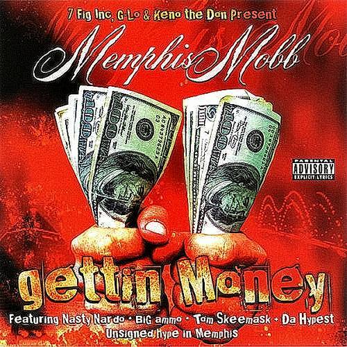 Memphis Mobb - Gettin Money cover