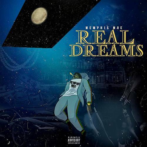 Memphis Moe - Real Dreams cover
