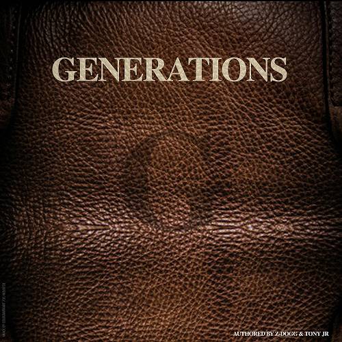 Z-Dogg & Tony Jr - Generations cover