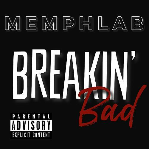 Memphlab - Breakin Bad cover