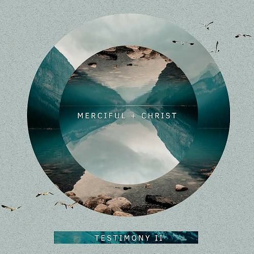 Merciful - Testimony II cover