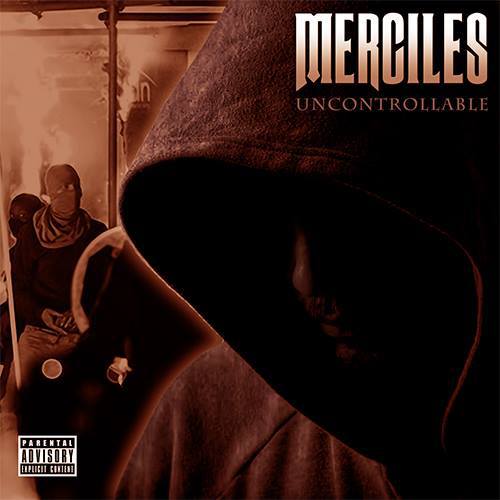 Merciles - Uncontrollable cover