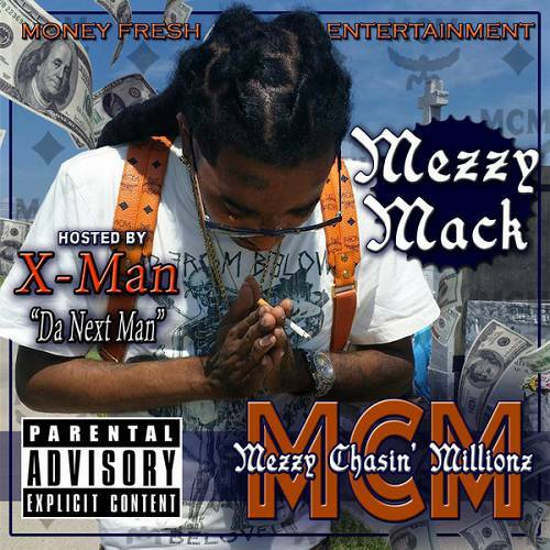 Mezzy Mack - MCM. Mezzy Chasin Millionz cover