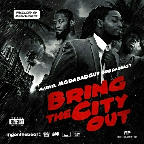 MG Da BadGuy - Bring The City Out cover