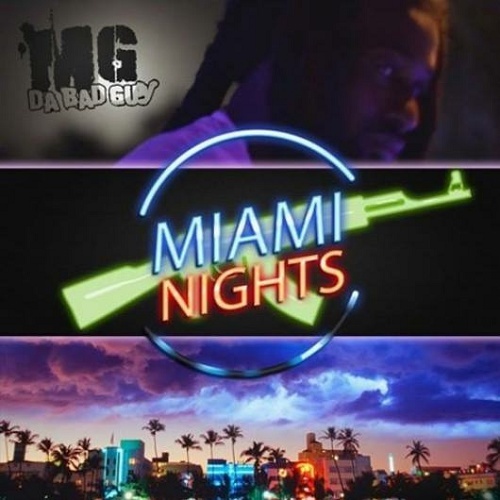 MG Da BadGuy - Miami Nights cover