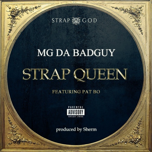 MG Da BadGuy - Strap Queen cover